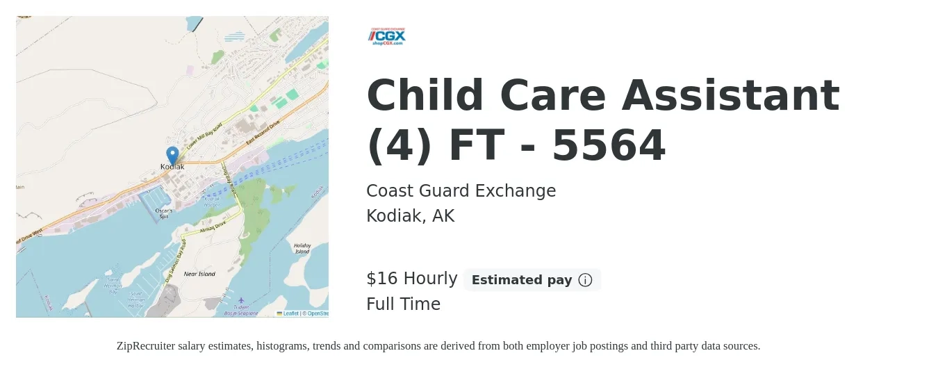 Coast Guard Exchange job posting for a Child Care Assistant (4) FT - 5564 in Kodiak, AK with a salary of $17 Hourly with a map of Kodiak location.