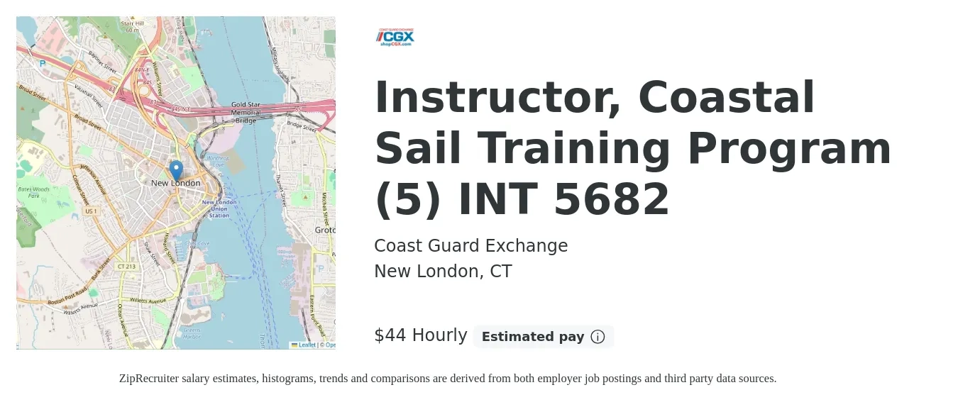 Coast Guard Exchange job posting for a Instructor, Coastal Sail Training Program (5) INT 5682 in New London, CT with a salary of $46 Hourly with a map of New London location.