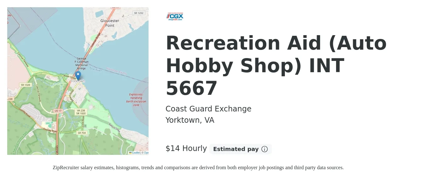 Coast Guard Exchange job posting for a Recreation Aid (Auto Hobby Shop) INT 5667 in Yorktown, VA with a salary of $15 Hourly with a map of Yorktown location.