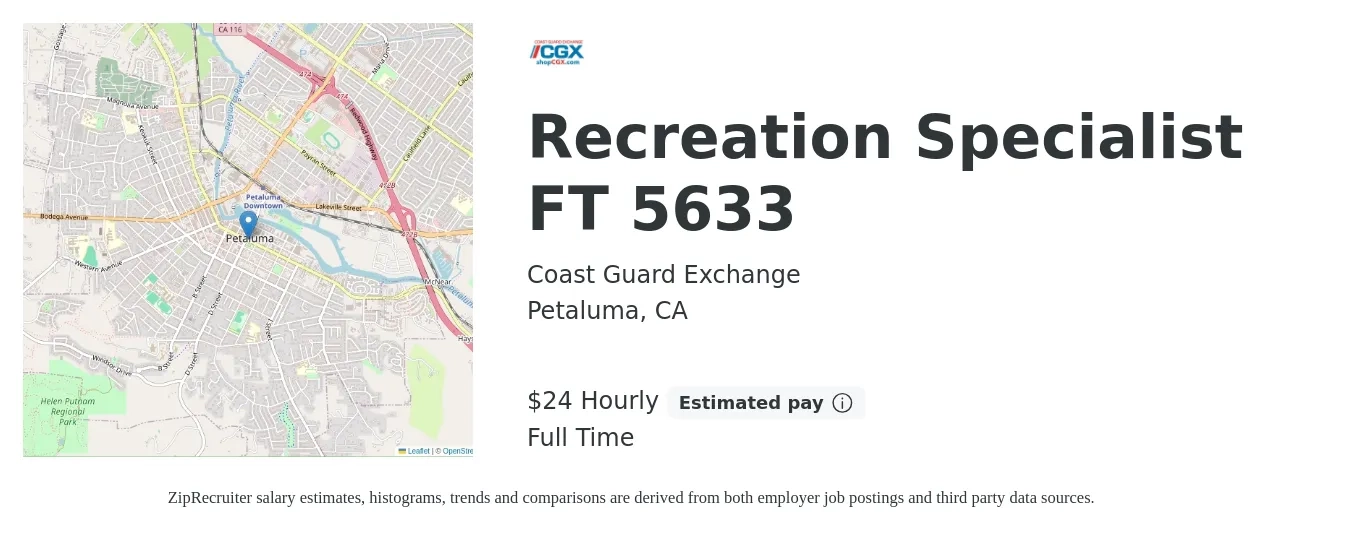Coast Guard Exchange job posting for a Recreation Specialist FT 5633 in Petaluma, CA with a salary of $26 Hourly with a map of Petaluma location.