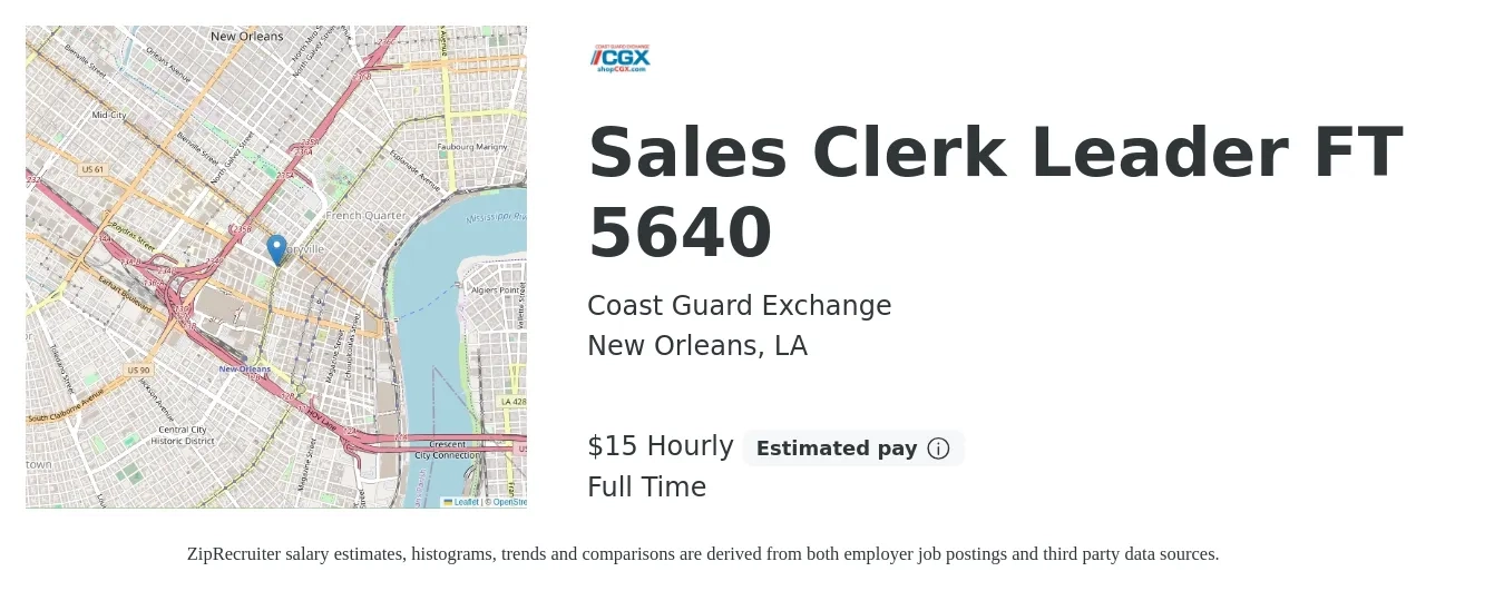 Coast Guard Exchange job posting for a Sales Clerk Leader FT 5640 in New Orleans, LA with a salary of $16 Hourly with a map of New Orleans location.