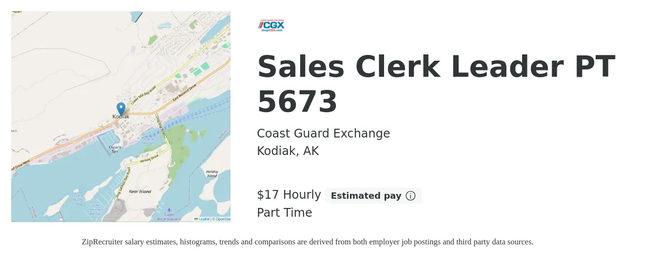 Coast Guard Exchange job posting for a Sales Clerk Leader PT 5673 in Kodiak, AK with a salary of $18 Hourly with a map of Kodiak location.