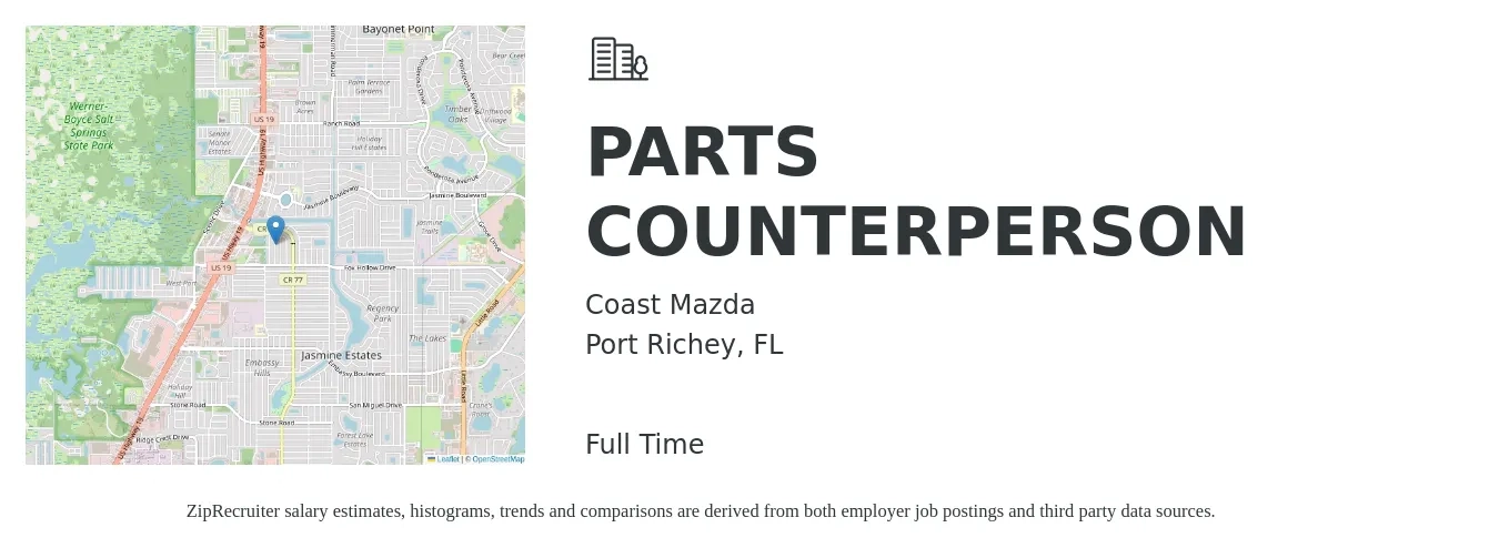Coast Mazda job posting for a PARTS COUNTERPERSON in Port Richey, FL with a salary of $16 to $22 Hourly with a map of Port Richey location.