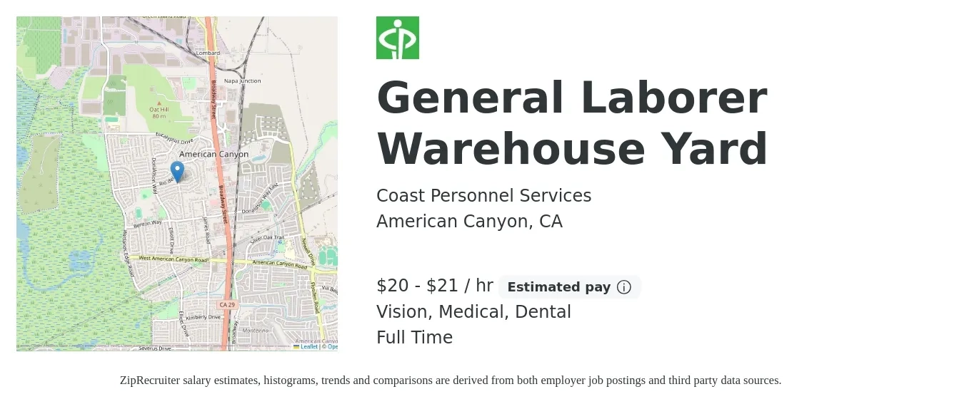 Coast Personnel Services job posting for a General Laborer Warehouse Yard in American Canyon, CA with a salary of $21 to $23 Hourly and benefits including vision, dental, life_insurance, and medical with a map of American Canyon location.