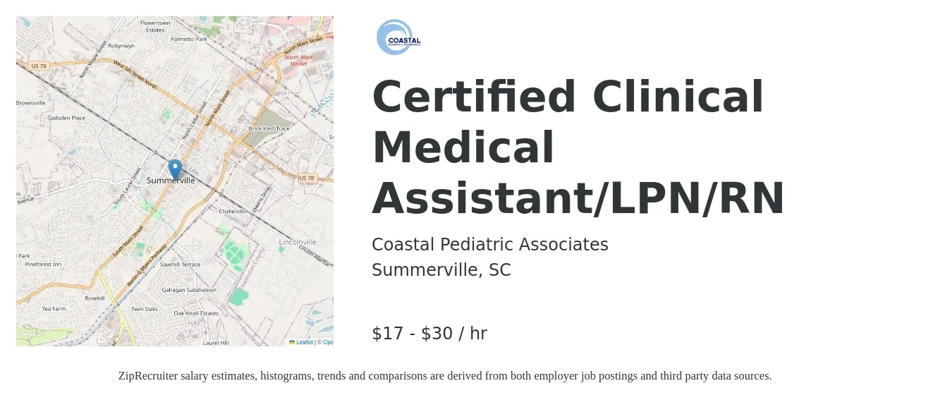 Coastal Pediatric Associates job posting for a Certified Clinical Medical Assistant/LPN/RN in Summerville, SC with a salary of $18 to $31 Hourly with a map of Summerville location.
