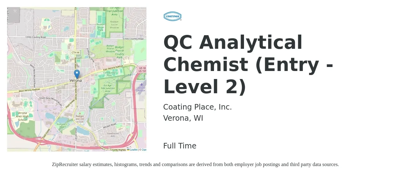Coating Place, Inc. job posting for a QC Analytical Chemist (Entry - Level 2) in Verona, WI with a salary of $22 to $30 Hourly with a map of Verona location.