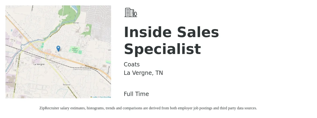 Coats job posting for a Inside Sales Specialist in La Vergne, TN with a salary of $39,400 to $58,400 Yearly with a map of La Vergne location.