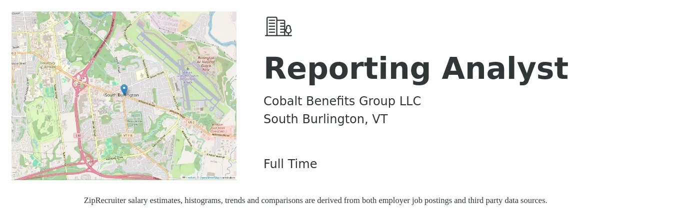 Cobalt Benefits Group LLC job posting for a Reporting Analyst in South Burlington, VT with a salary of $62,200 to $99,400 Yearly with a map of South Burlington location.