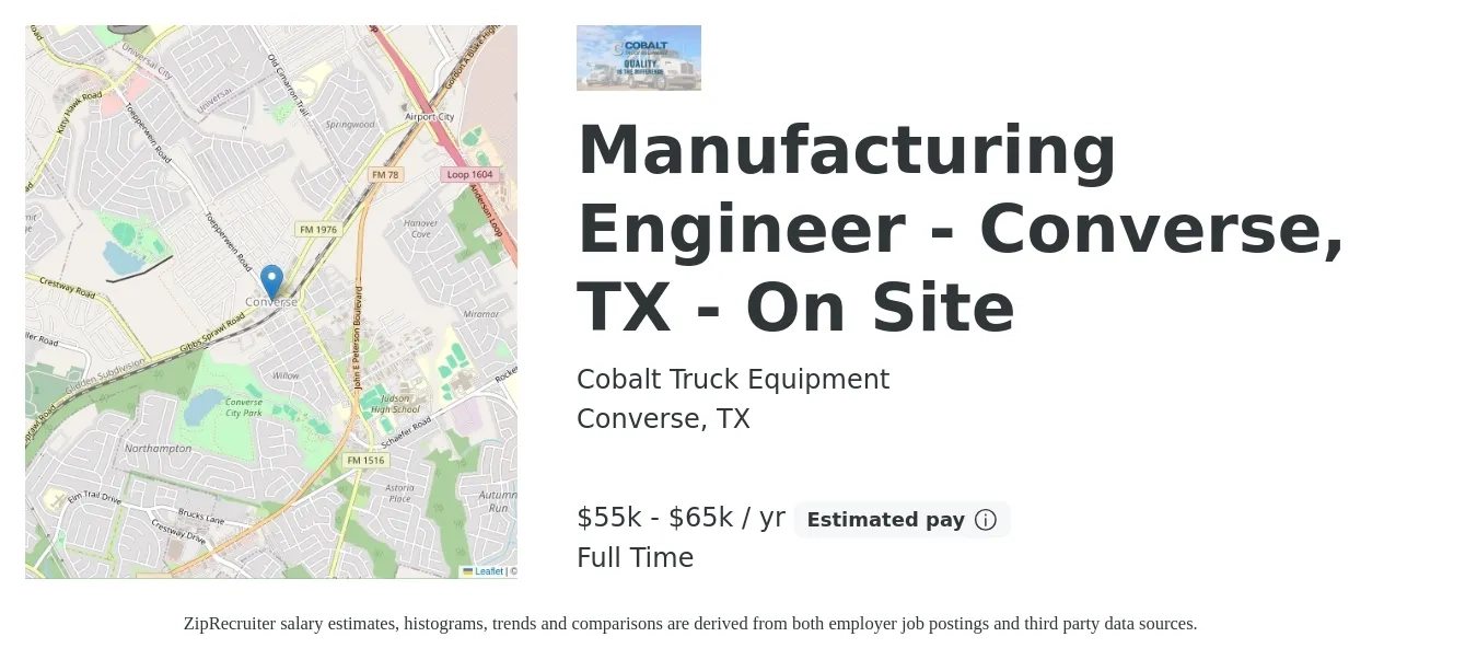 Cobalt Truck Equipment job posting for a Manufacturing Engineer - Converse, TX - On Site in Converse, TX with a salary of $55,000 to $65,000 Yearly with a map of Converse location.
