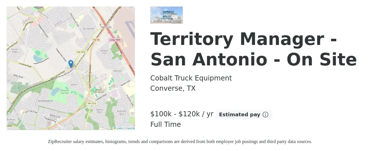 Cobalt Truck Equipment job posting for a Territory Manager - San Antonio - On Site in Converse, TX with a salary of $100,000 to $120,000 Yearly with a map of Converse location.