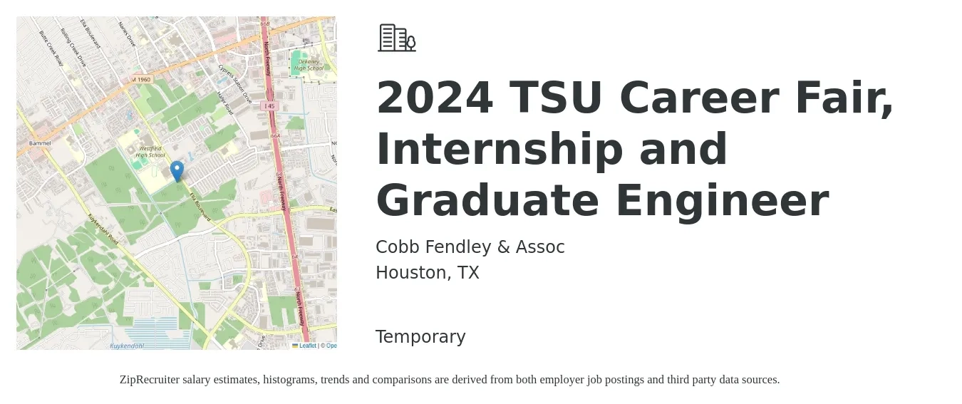 Cobb Fendley & Assoc job posting for a 2024 TSU Career Fair, Internship and Graduate Engineer in Houston, TX with a salary of $17 to $22 Hourly with a map of Houston location.