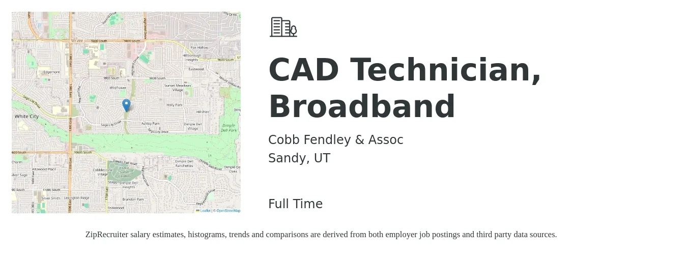 Cobb Fendley & Assoc job posting for a CAD Technician, Broadband in Sandy, UT with a salary of $21 to $31 Hourly with a map of Sandy location.