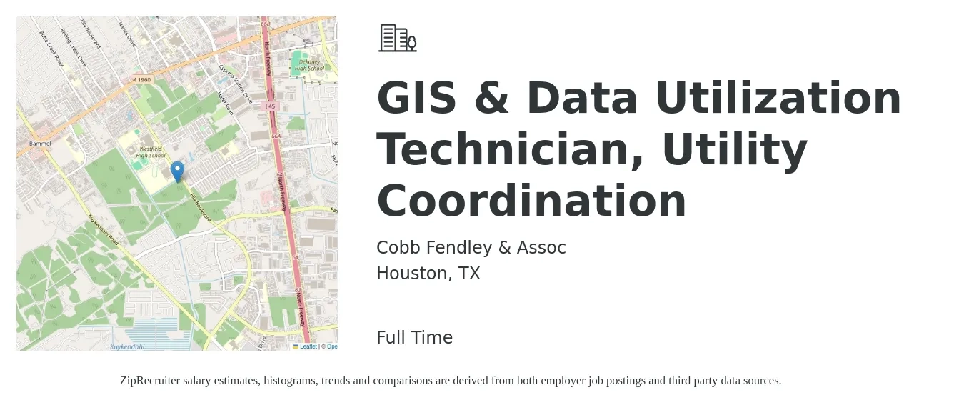 Cobb Fendley & Assoc job posting for a GIS & Data Utilization Technician, Utility Coordination in Houston, TX with a salary of $22 to $34 Hourly with a map of Houston location.
