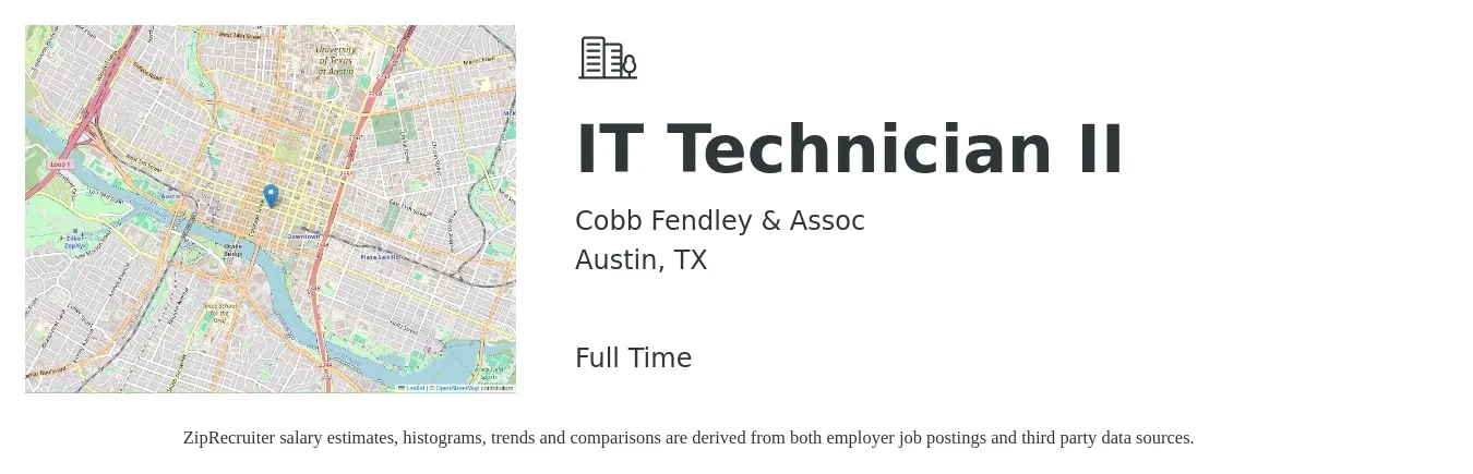 Cobb Fendley & Assoc job posting for a IT Technician II in Austin, TX with a salary of $37,800 to $55,400 Yearly with a map of Austin location.