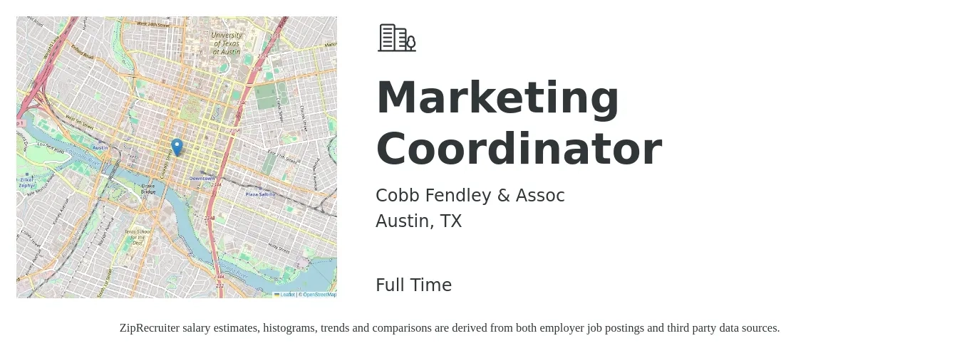 Cobb Fendley & Assoc job posting for a Marketing Coordinator in Austin, TX with a salary of $42,800 to $58,900 Yearly with a map of Austin location.
