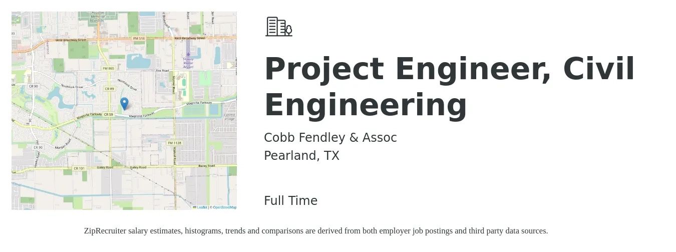 Cobb Fendley & Assoc job posting for a Project Engineer, Civil Engineering in Pearland, TX with a salary of $74,800 to $99,900 Yearly with a map of Pearland location.