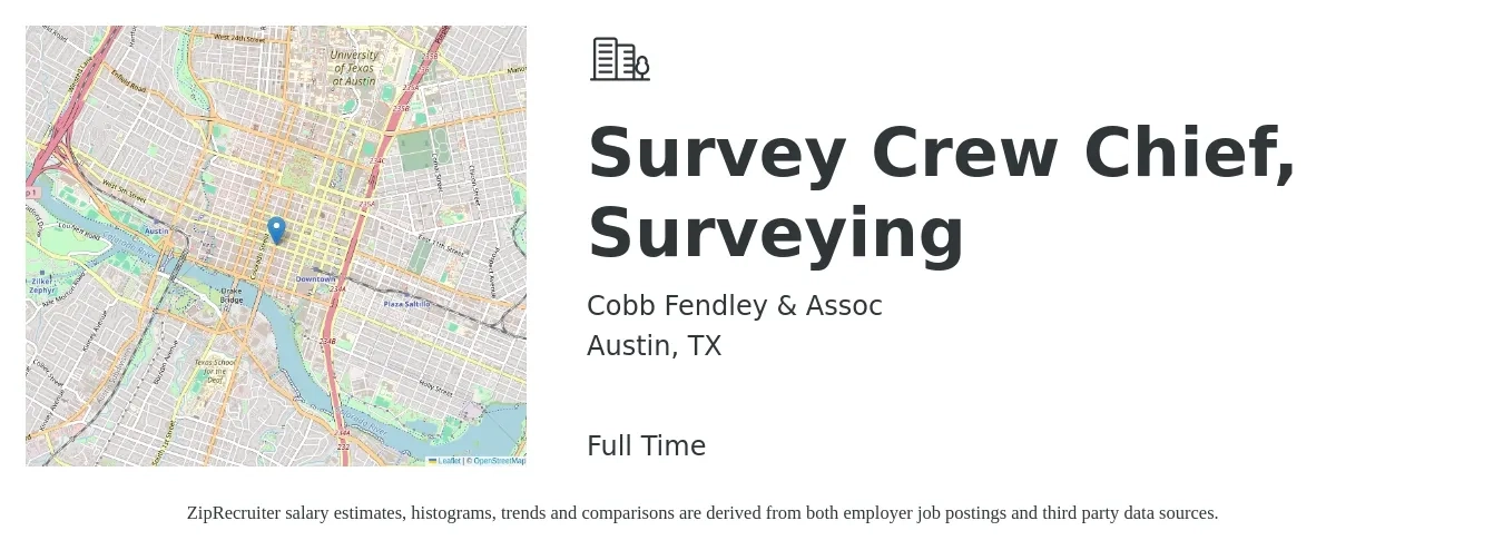 Cobb Fendley & Assoc job posting for a Survey Crew Chief, Surveying in Austin, TX with a salary of $26 to $38 Hourly with a map of Austin location.