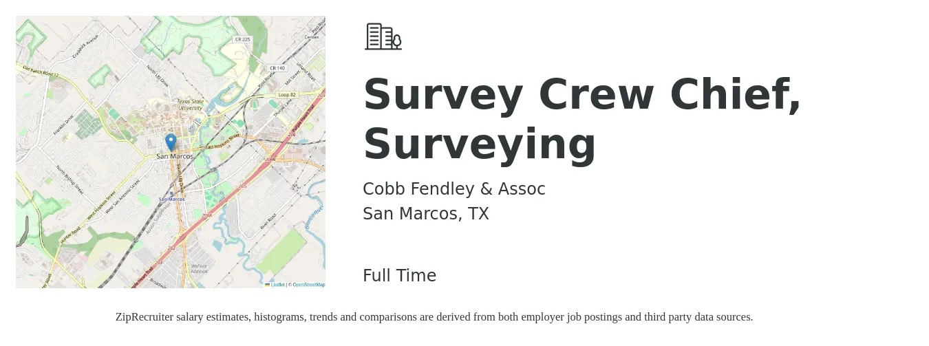 Cobb Fendley & Assoc job posting for a Survey Crew Chief, Surveying in San Marcos, TX with a salary of $24 to $36 Hourly with a map of San Marcos location.