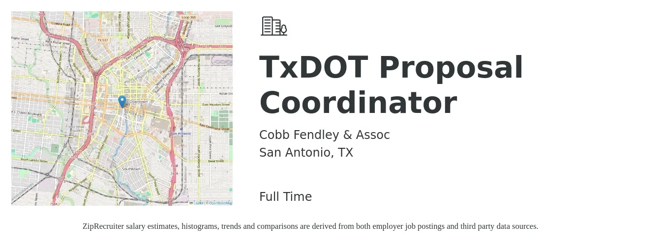 Cobb Fendley & Assoc job posting for a TxDOT Proposal Coordinator in San Antonio, TX with a salary of $48,700 to $64,600 Yearly with a map of San Antonio location.