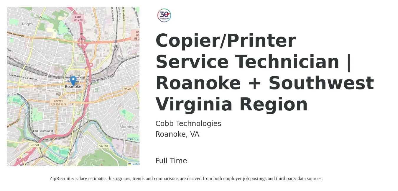 Cobb Technologies job posting for a Copier/Printer Service Technician | Roanoke + Southwest Virginia Region in Roanoke, VA with a salary of $31,700 to $45,000 Yearly with a map of Roanoke location.
