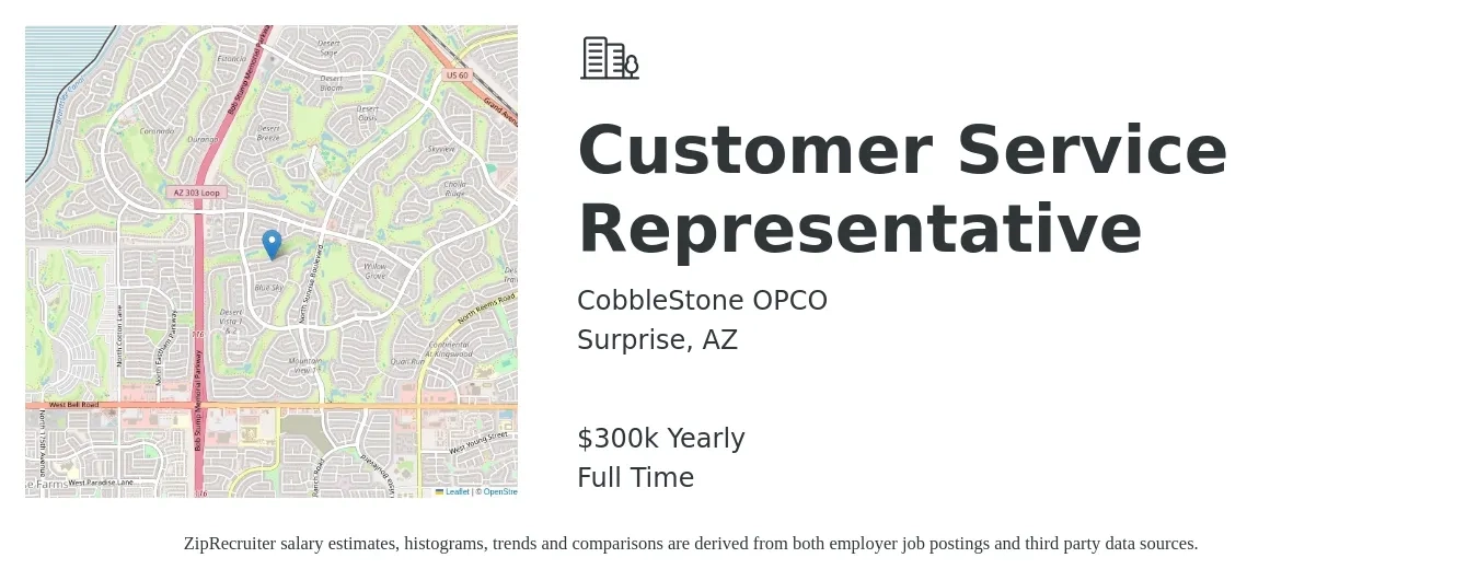 CobbleStone OPCO job posting for a Customer Service Representative in Surprise, AZ with a salary of $300,000 Yearly with a map of Surprise location.