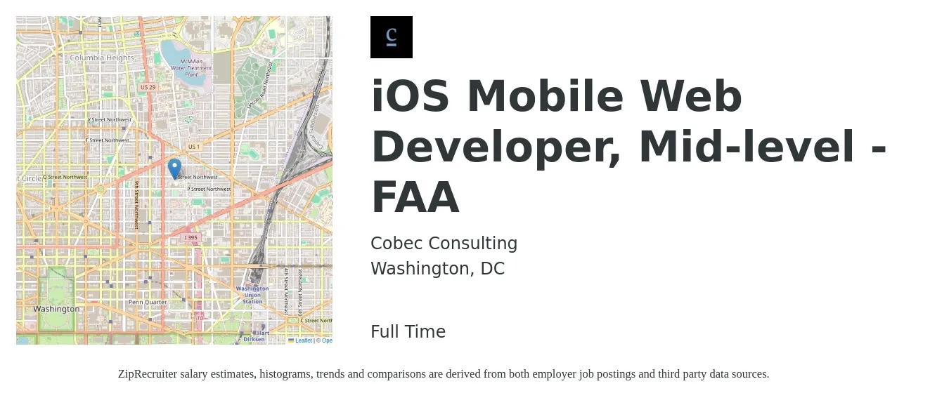 Cobec Consulting job posting for a iOS Mobile Web Developer, Mid-level - FAA in Washington, DC with a salary of $58 to $80 Hourly with a map of Washington location.