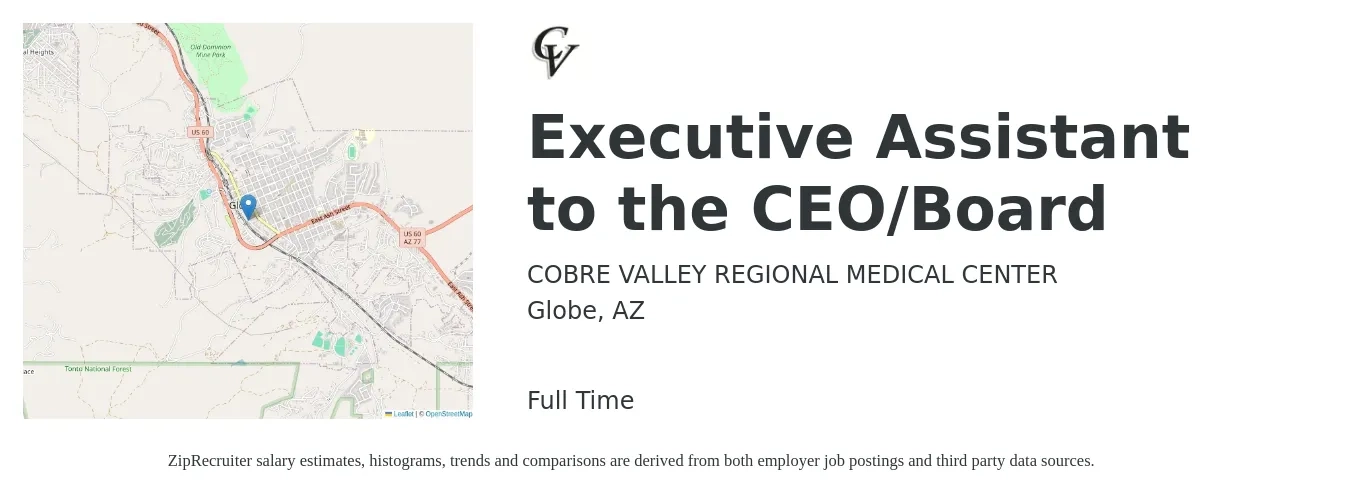 COBRE VALLEY REGIONAL MEDICAL CENTER job posting for a Executive Assistant to the CEO/Board in Globe, AZ with a salary of $23 to $34 Hourly with a map of Globe location.
