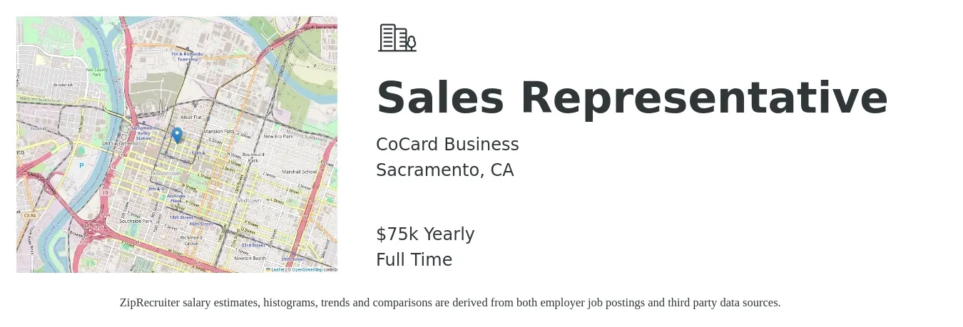 CoCard Business job posting for a Sales Representative in Sacramento, CA with a salary of $75,000 Yearly with a map of Sacramento location.