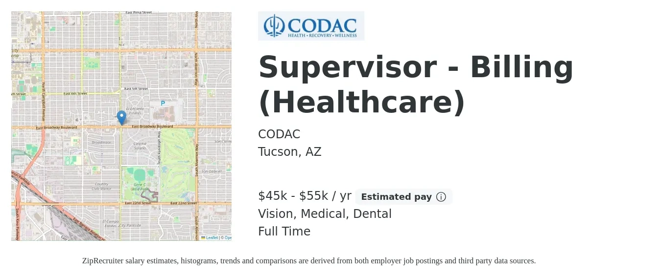 CODAC job posting for a Supervisor - Billing (Healthcare) in Tucson, AZ with a salary of $45,000 to $55,000 Yearly and benefits including vision, dental, life_insurance, medical, and retirement with a map of Tucson location.