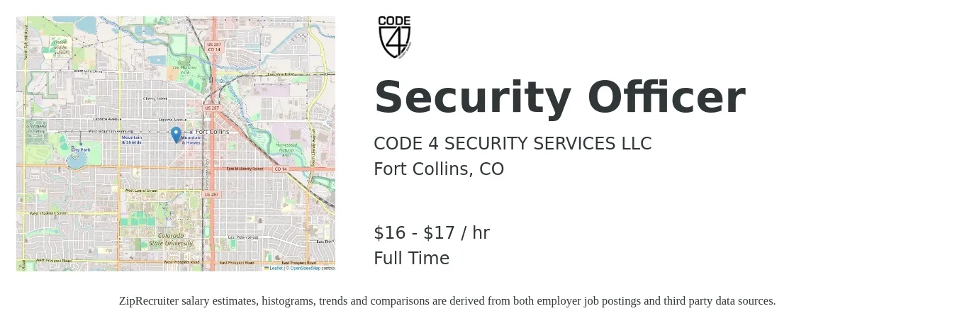 CODE 4 SECURITY SERVICES LLC job posting for a Security Officer in Fort Collins, CO with a salary of $17 to $18 Hourly with a map of Fort Collins location.