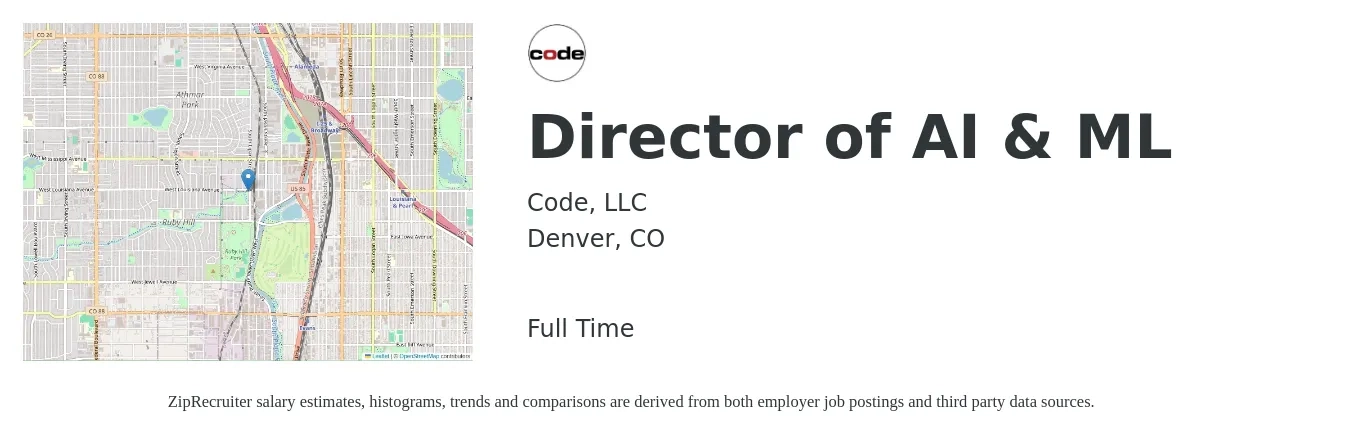 Code, LLC job posting for a Director of AI & ML in Denver, CO with a salary of $74,600 to $110,600 Yearly with a map of Denver location.