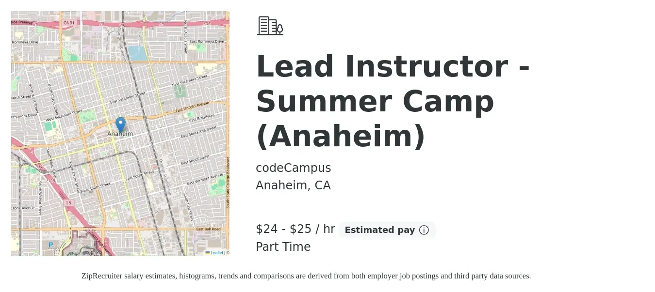 codeCampus job posting for a Lead Instructor - Summer Camp (Anaheim) in Anaheim, CA with a salary of $25 to $27 Hourly with a map of Anaheim location.