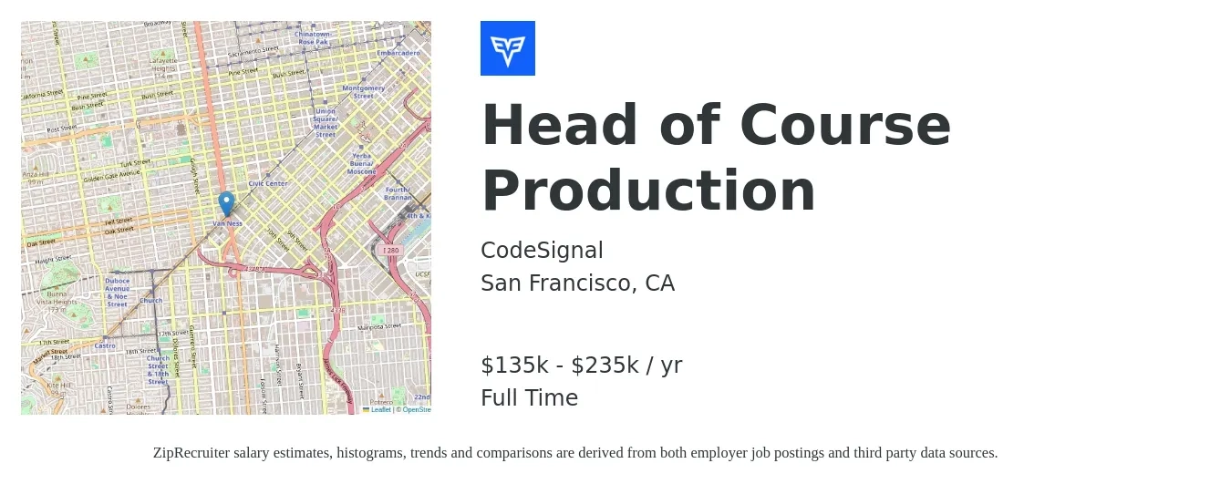CodeSignal job posting for a Head of Course Production in San Francisco, CA with a salary of $135,000 to $235,000 Yearly with a map of San Francisco location.