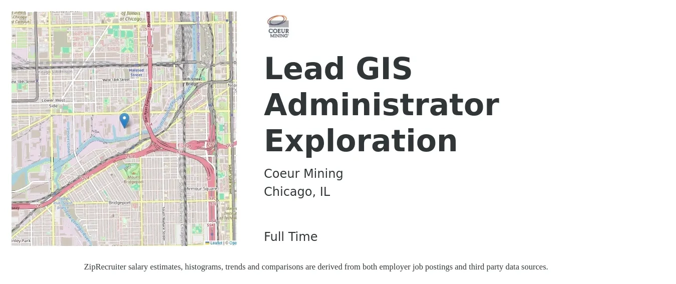 Coeur Mining job posting for a Lead GIS Administrator Exploration in Chicago, IL with a salary of $86,600 to $116,500 Yearly with a map of Chicago location.
