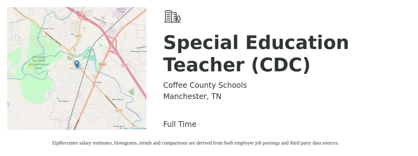 Coffee County Schools job posting for a Special Education Teacher (CDC) in Manchester, TN with a salary of $42,800 to $56,400 Yearly with a map of Manchester location.