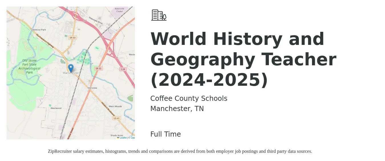 Coffee County Schools job posting for a World History and Geography Teacher (2024-2025) in Manchester, TN with a salary of $39,800 to $56,000 Yearly with a map of Manchester location.