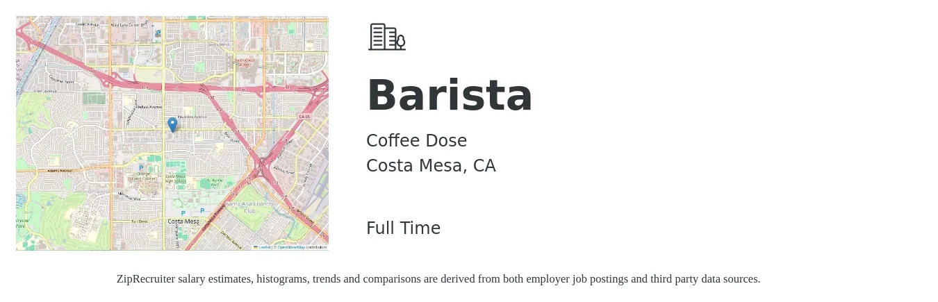 Coffee Dose job posting for a Barista in Costa Mesa, CA with a salary of $16 to $17 Hourly with a map of Costa Mesa location.