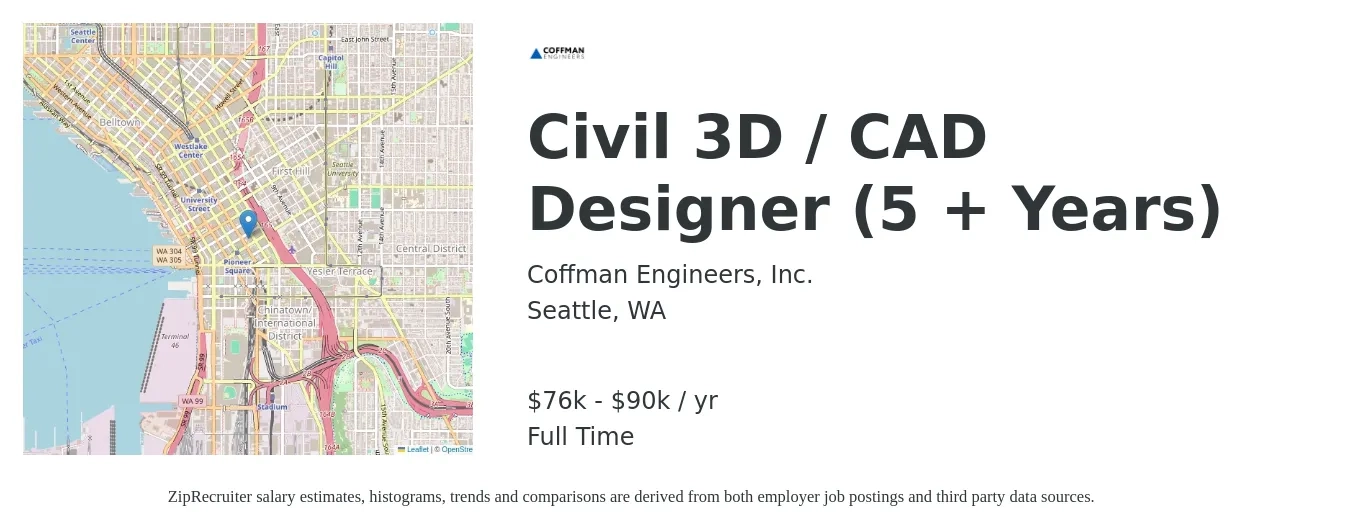 Coffman Engineers, Inc. job posting for a Civil 3D / CAD Designer (5 + Years) in Seattle, WA with a salary of $76,000 to $90,000 Yearly with a map of Seattle location.