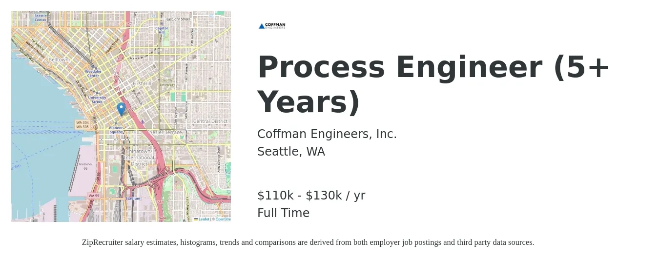 Coffman Engineers, Inc. job posting for a Process Engineer (5+ Years) in Seattle, WA with a salary of $110,000 to $130,000 Yearly with a map of Seattle location.