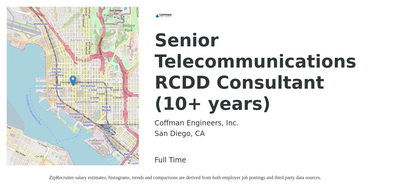Coffman Engineers, Inc. job posting for a Senior Telecommunications RCDD Consultant (10+ years) in San Diego, CA with a salary of $100,000 to $150,000 Yearly with a map of San Diego location.