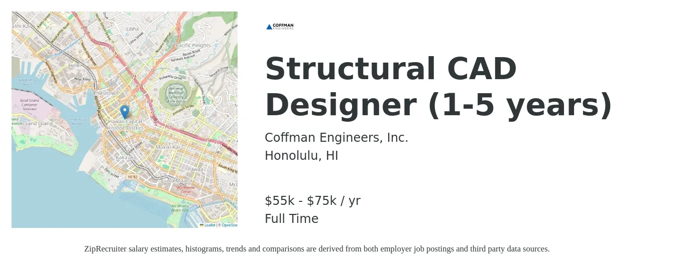 Coffman Engineers, Inc. job posting for a Structural CAD Designer (1-5 years) in Honolulu, HI with a salary of $55,000 to $75,000 Yearly with a map of Honolulu location.