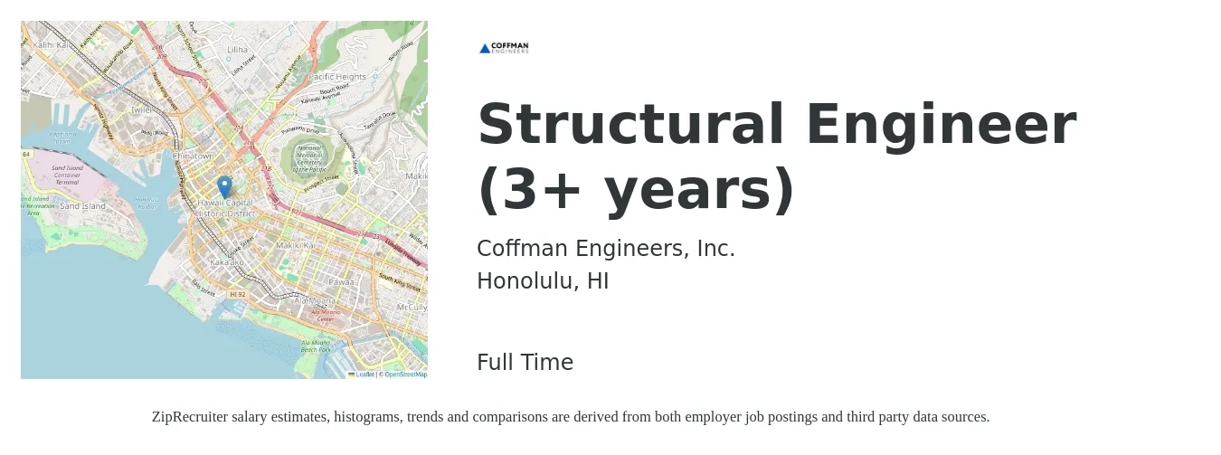 Coffman Engineers, Inc. job posting for a Structural Engineer (3+ years) in Honolulu, HI with a salary of $77,000 to $88,000 Yearly with a map of Honolulu location.