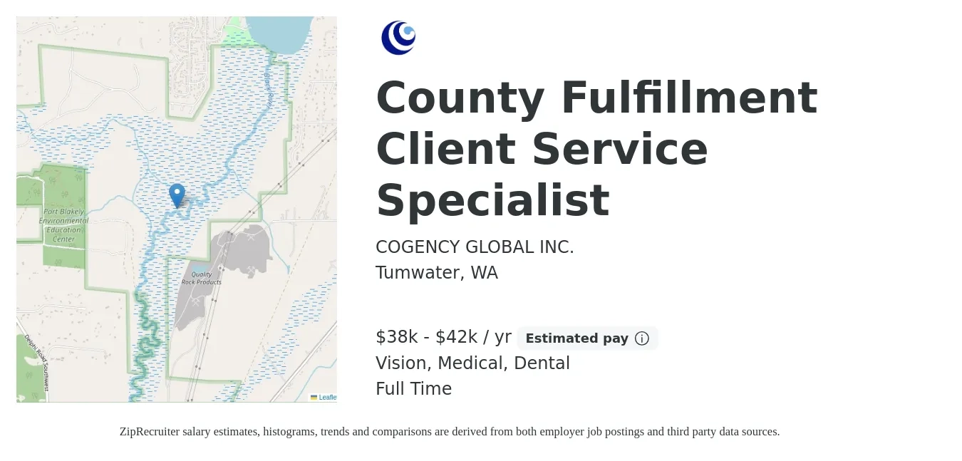 COGENCY GLOBAL INC. job posting for a County Fulfillment Client Service Specialist in Tumwater, WA with a salary of $38,000 to $42,000 Yearly and benefits including vision, dental, and medical with a map of Tumwater location.