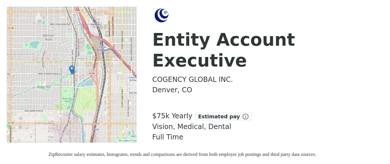 COGENCY GLOBAL INC. job posting for a Entity Account Executive in Denver, CO with a salary of $75,000 Yearly and benefits including medical, vision, and dental with a map of Denver location.