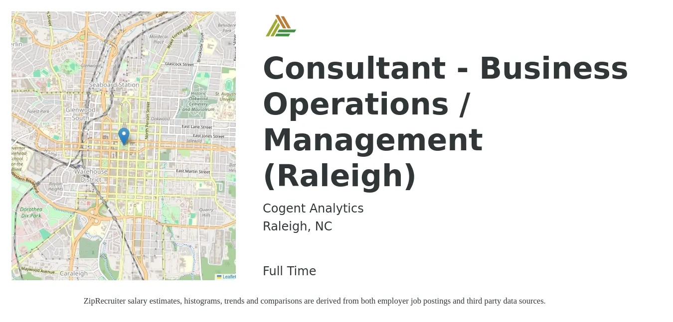 Cogent Analytics job posting for a Consultant - Business Operations / Management (Raleigh) in Raleigh, NC with a salary of $131,700 to $139,500 Yearly with a map of Raleigh location.