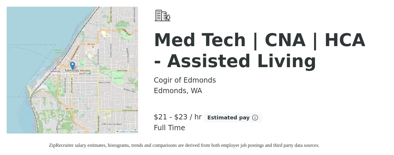 Cogir of Edmonds job posting for a Med Tech | CNA | HCA - Assisted Living in Edmonds, WA with a salary of $19 to $23 Hourly with a map of Edmonds location.