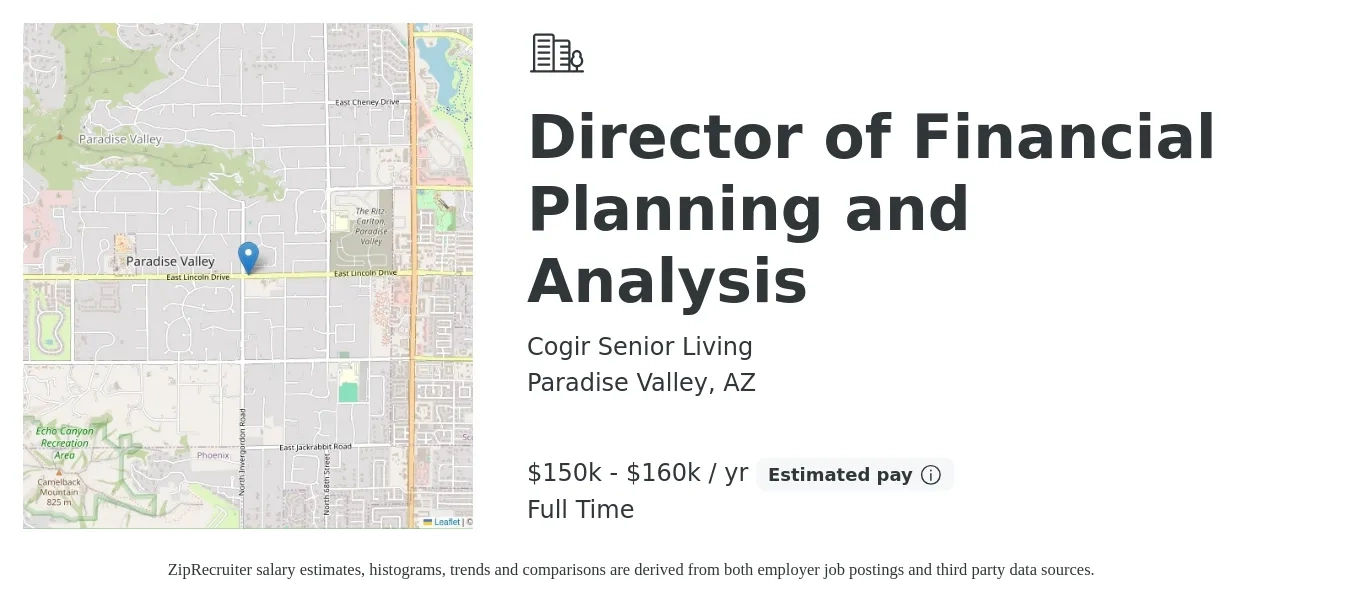 Cogir Senior Living job posting for a Director of Financial Planning and Analysis in Paradise Valley, AZ with a salary of $125,000 to $130,000 Yearly with a map of Paradise Valley location.
