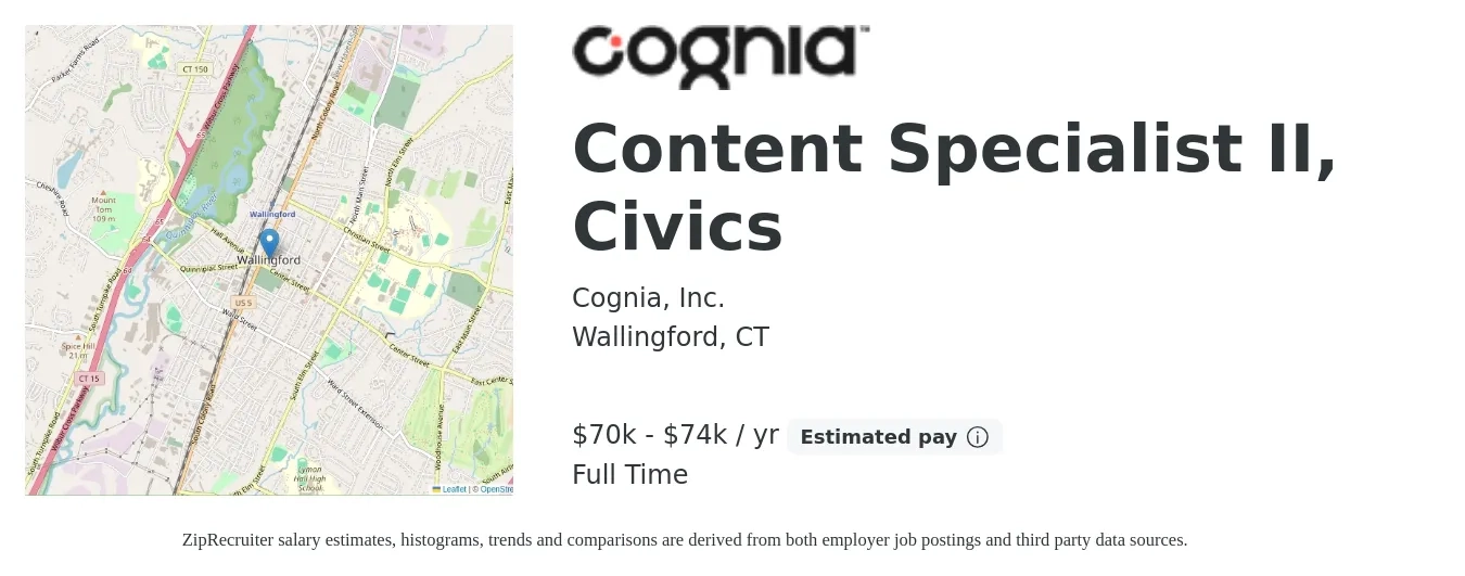 Cognia, Inc. job posting for a Content Specialist II, Civics in Wallingford, CT with a salary of $70,000 to $74,000 Yearly with a map of Wallingford location.