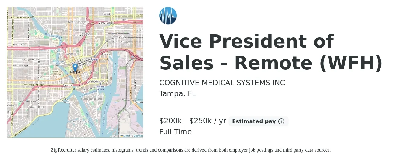 COGNITIVE MEDICAL SYSTEMS INC job posting for a Vice President of Sales - Remote (WFH) in Tampa, FL with a salary of $200,000 to $250,000 Yearly with a map of Tampa location.
