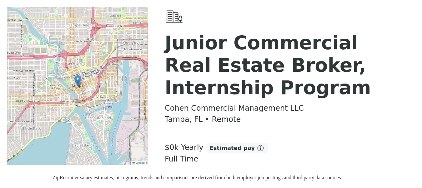 Cohen Commercial Management LLC job posting for a Junior Commercial Real Estate Broker, Internship Program in Tampa, FL with a salary of $1 Yearly with a map of Tampa location.